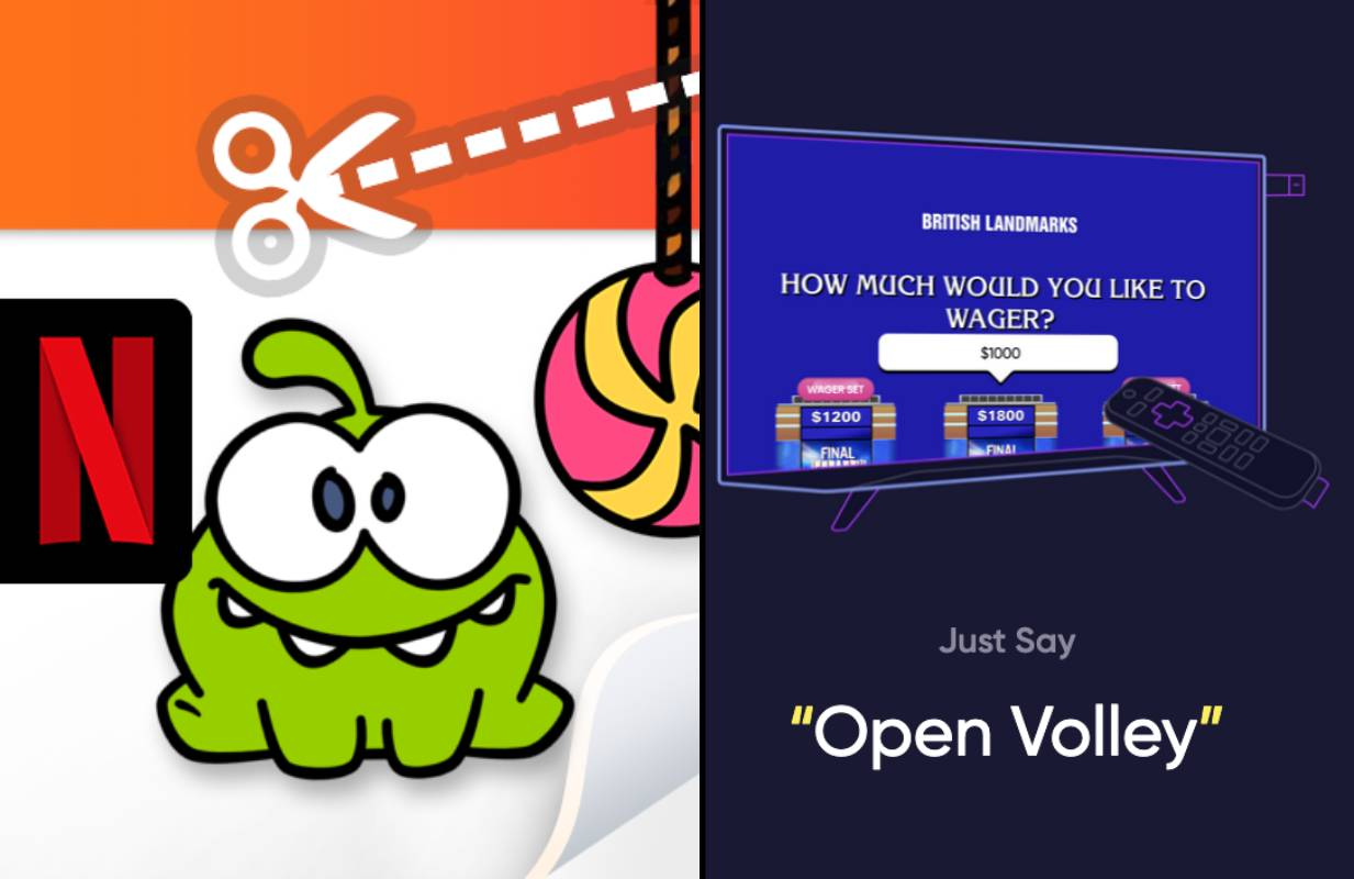 Netflix's Cut the Rope and Roku's Jeopardy (Photo: Netflix; Volley)
